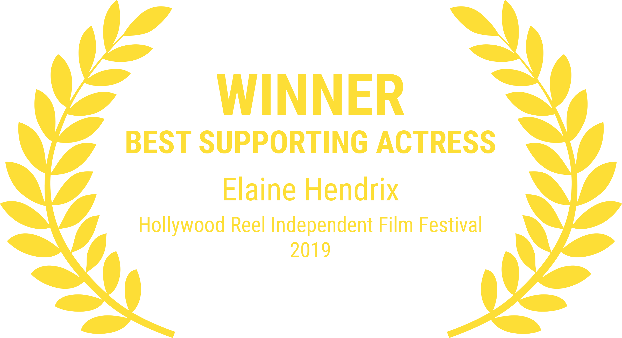 Low Low - Winner Best Support Actress - Hollywood Reel Independent Film Festival 2019